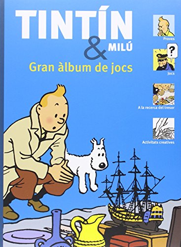 Tintín y Milú gran àlbum de jocs (Universo Tintín, Band 4) von Zephyrum Ediciones
